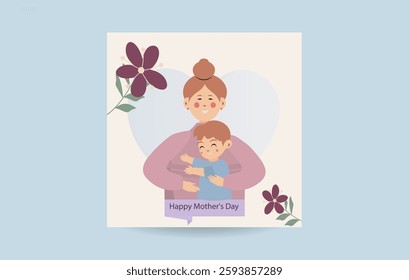 Happy Mother's Day Card with Mom and Son Hugging Cute Floral Vector Illustration for Holiday Greeting