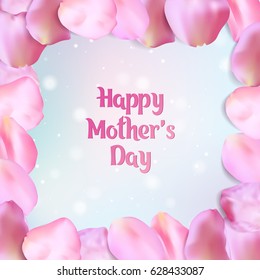 Happy mother's day card with rose petals