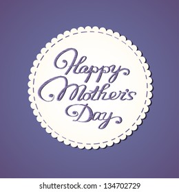 Happy mother's day card. Stylized fabric label with embroidered letters.