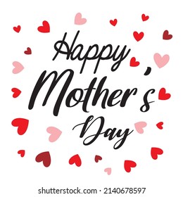 Happy mother's day card with text and heart shape