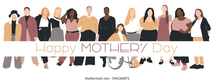 Happy Mother's Day card. Women of different ethnicities stand side by side together. Flat vector illustration.