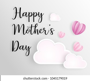 Happy mother's day celebration concept. Design for mother's day holiday. Lovely clouds and hearts in paper cut style. Vector illustration.Eps10