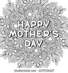 Happy Mother's Day coloring page for adult coloring book. Black and white vector illustration. Isolated on white background