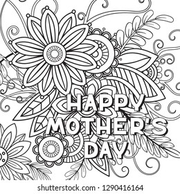 Happy Mother's Day coloring page for adult coloring book. Black and white vector illustration. Isolated on white background