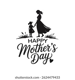 Happy mother's day concept vector illustration. Mother Holding Baby's hand Silhouette with Happy Mother’s Day Typography Design. Mother holding a children in her hands.