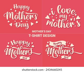 Happy Mothers Day creative typography t-shirt design.