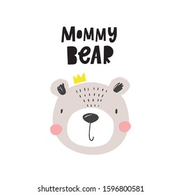 Happy Mother's Day! Cute flat vector illustration with hand drawn lettering mommy bear. Cute little bear cards