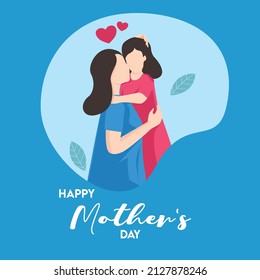 Happy Mother's day of Cute young mother embracing her daughter with love.The concept of happy motherhood, family, love. Vector illustration in flat style on floral background.