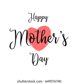 Happy mother's day design with lettering