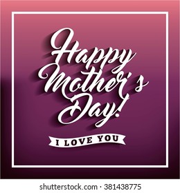 happy mothers day design, vector illustration eps10 graphic 