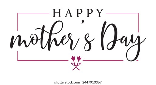 Happy Mother's Day elegant hand written lettering . Modern calligraphy isolated on white background. typography composition for greeting card or poster design. Vector illustration. Eps file 172.