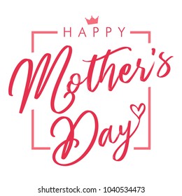 Happy Mother`s Day elegant lettering greeting card. Calligraphy vector background for Mother's Day. Best mom ever poster
