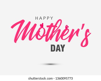 Happy Mother`s Day elegant lettering banner with beautiful decorated background. Calligraphy vector text and heart in frame background for Mother's Day. Best mom ever greeting card - Vector