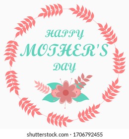 Happy Mothers Day elegant typography banner with pink circle ornament and colorful flowers. Best mom ever concept vector.