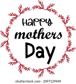 Happy mothers Day  EPS file 