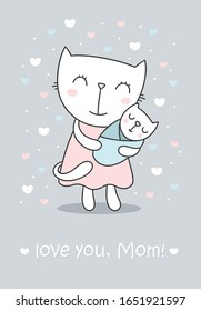 Happy mothers day flat vector illustration with cartoon cat and her kitten. Love you, mom greeting card