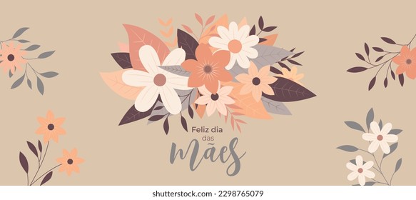 Happy mothers day floral banner in portuguese. Feliz dia das maes banner floral. Dia das Mães