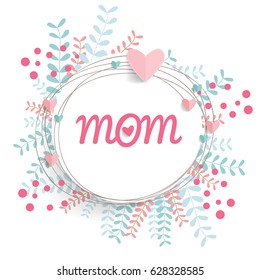 Happy Mother's Day, Floral bouquets with heart, vector illustration.