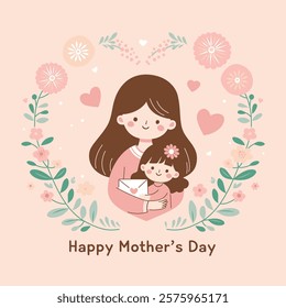 Happy Mothers Day floral illustration with mom and daughter, cute postcard