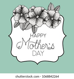 happy mothers day frame with flowers