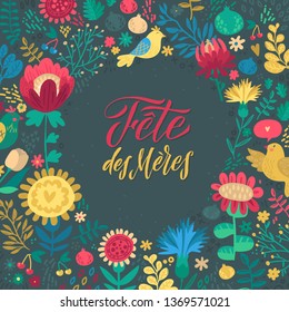 Happy Mothers Day French Calligraphy Design on Floral Background. Vector illustration. Womans Day Greeting Calligraphy Design in Bright Colors. Template for a poster, cards, banner