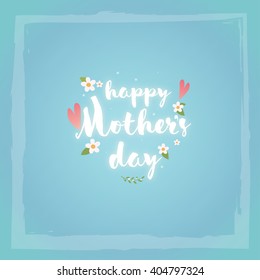 Happy Mother's Day gift congratulation card. Flowers petal. Mothering Sunday. Mother's day. Mothers day. Mothers and motherhood