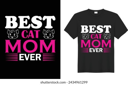 
Happy Mother's Day Graphic T-shirt Design.Best cat mom ever. Vector Design Featuring Flowers to Celebrate Mother's Day in Style
Mom you are the queen, mother quotes typographic t shirt design.