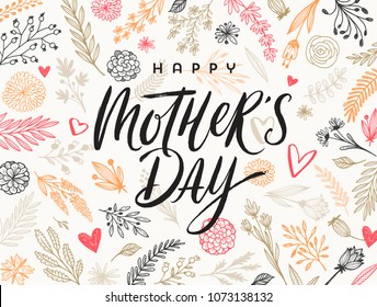 Happy mother's day - Greeting card. Brush calligraphy on floral hand drawn pattern background. Vector illustration.