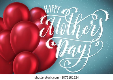 Happy Mothers Day greeting card with hand-drawn lettering. Vector illustration.