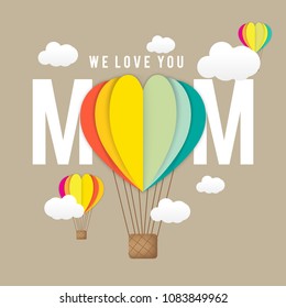 Happy Mother's day greeting card with love air balloon in paper art style