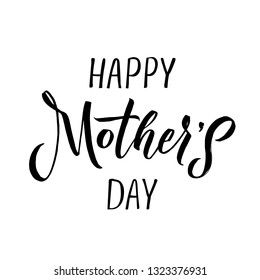 Happy Mother's Day Greeting Card. Black Calligraphy Inscription. - Vector illustration