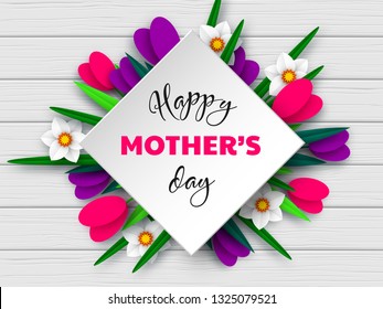 Happy Mothers day greeting card. 3d paper cut bouquet of spring flowers tulip and narcissus, white wood texture background. Vector illustration.