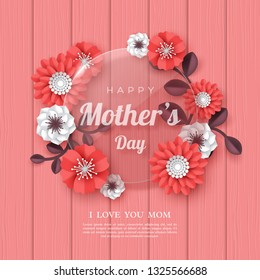 Happy Mothers day greeting card. 3d paper cut bouquet of paper cut flowers with glass transparent frame, coral color wood texture background. Place for text. Vector illustration.