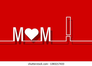 Happy Mother's Day greeting card with lettering Mom and heart.vector illustration for poster,card and other uses