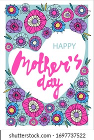 Happy Mothers Day greeting card design with delicate floral decoration. Multicolored abstract flowers, heart-shaped form, hand lettering. Isolated on white