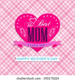 Happy mother's day greeting card / MOM I Love You 