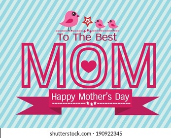 Happy mothers day Greeting card design for your mom