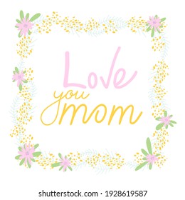 Happy Mother's Day greeting card with bright colorful pink flowers. Vector illustration for Mothers day, typography design. Handwritten calligraphy