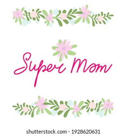 Happy Mother's Day greeting card with bright colorful pink flowers. Vector illustration for Mothers day, typography design. Handwritten calligraphy