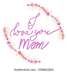 Happy Mother's Day greeting card with bright colorful pink flowers. Vector illustration for Mothers day, typography design. Handwritten calligraphy