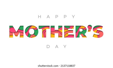 Happy Mothers day greeting card with typographic design. Vector illustration. Paper cut style and abstract shapes on white background.