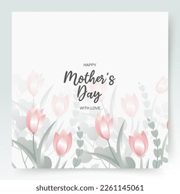 Happy Mother's Day greeting card. Spring floral square background with pink tulips and leaves. Vector illustration for card, banner, invitation, social media post, poster, mobile apps, advertising