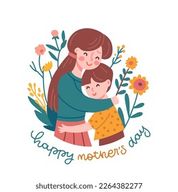 Happy Mother's day greeting card. Woman hugging a child. Mother holding boy son with flowers around. Motherhood, maternity leave, baby care, happy family or single mother concept. Flat vector image