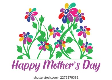 Happy Mother's day greeting card with lettering and Flower background. Hand drawn typography Vector design. Spring Mother's day holiday vector illustration for logo, label, print, poster or invitation