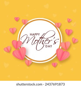 Happy Mother's Day Greeting Card or Frame Decorate with Paper Cut Heart Shapes on Yellow Background.