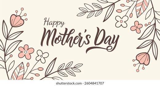 Happy Mother's Day greeting card with brush calligraphy, elegant hand-lettered typography, stylish script for Mother's Day celebration