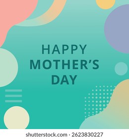 Happy Mother's Day Greeting Card with Abstract Background Design