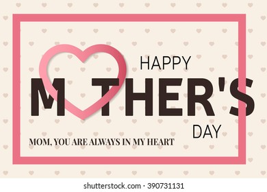 Happy Mother's Day greeting card. Vector illustration.