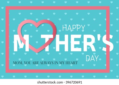 Happy Mother's Day greeting card. Vector illustration.