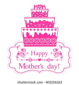Happy Mother's Day! Greeting card. Celebration background with cake and place for your text. Vector Illustration